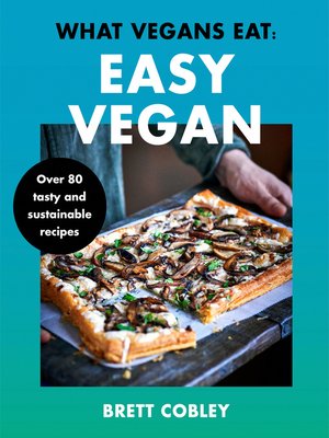 cover image of What Vegans Eat – Easy Vegan!
